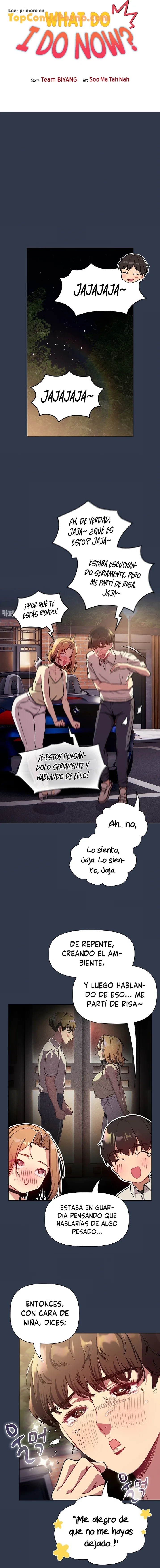 ¿Qué debo hacer ahora? Capítulo 109 - Página 7