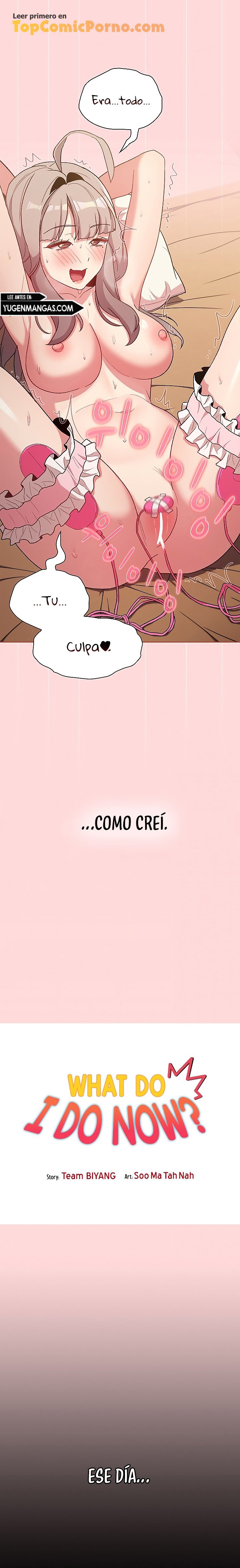 ¿Qué debo hacer ahora? Capítulo 44 - Página 6