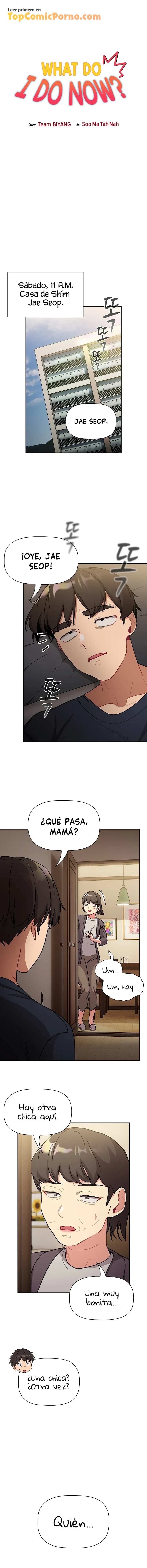 ¿Qué debo hacer ahora? Capítulo 99 - Página 7