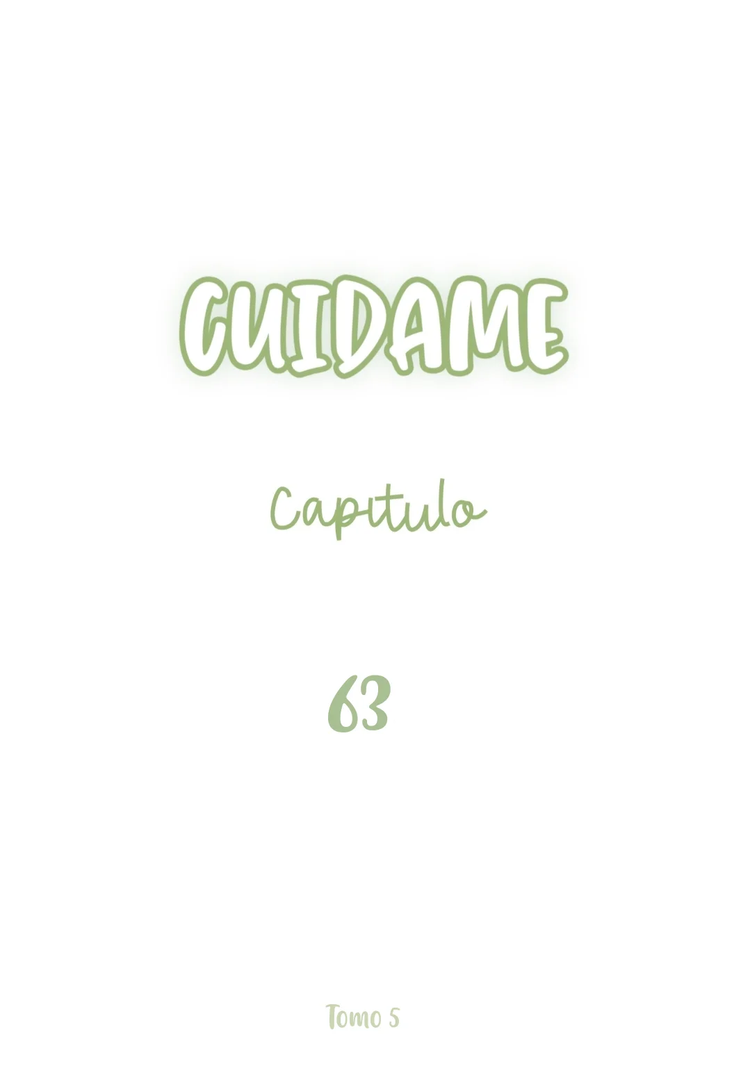 Cuidame – No me ignores Capítulo 63 - Página 3